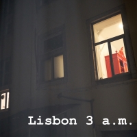 Lisbon 3 a.m.